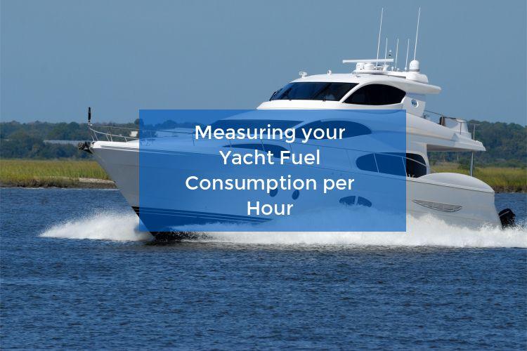 90 foot yacht fuel consumption